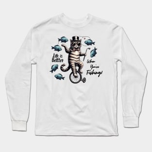 Life is better when you are fishing Long Sleeve T-Shirt